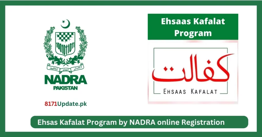 Ehsas Kafalat Program by NADRA online Registration